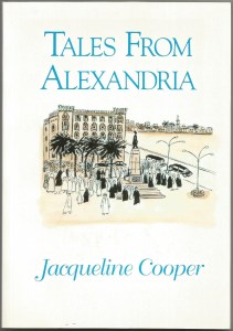 Tales from Alexandria by Jacqueline Cooper